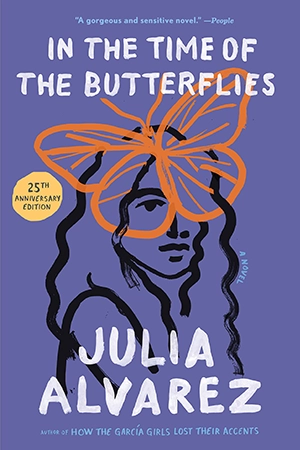 In the Time of the Butterflies by Julia Alvarez In the Time of the Butterflies by Julia Alvarez