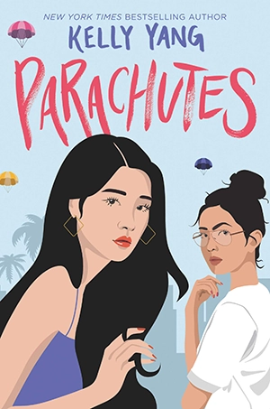 Parachutes by Kelly Yang Parachutes by Kelly Yang