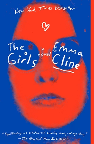 The Girls by Emma Cline The Girls by Emma Cline