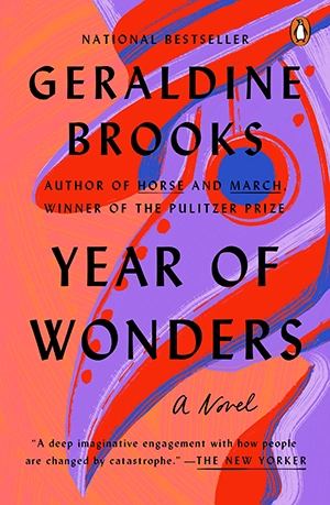 Year of Wonders by Geraldine Brooks Year of Wonders by Geraldine Brooks